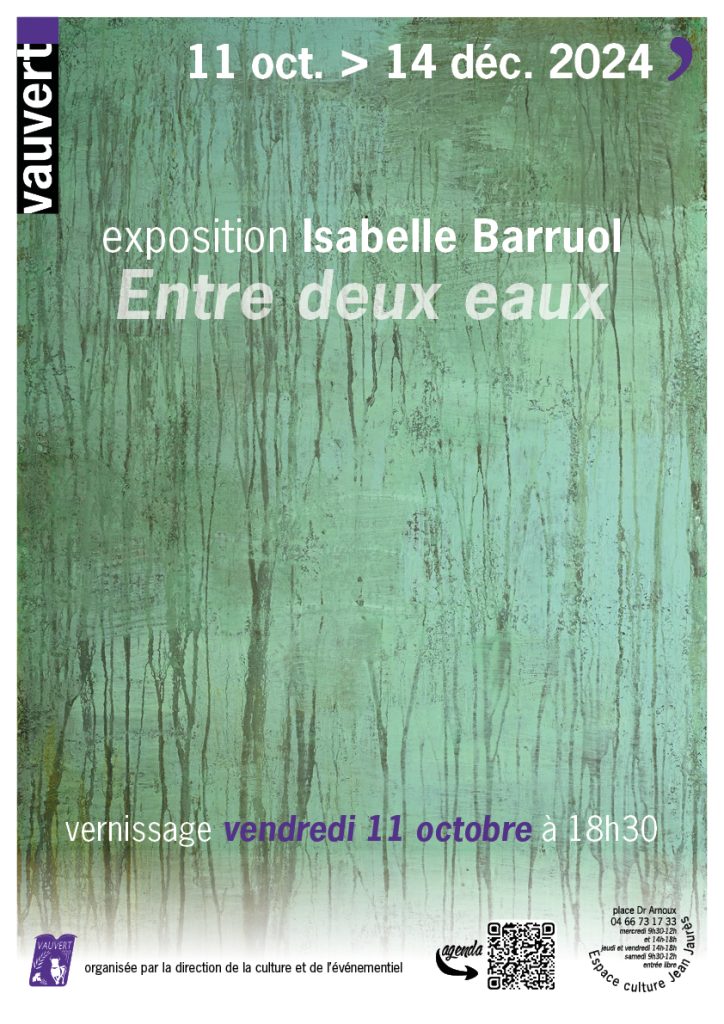 Exposition Entre deux eaux d'isabelle Barruol - Vauvert