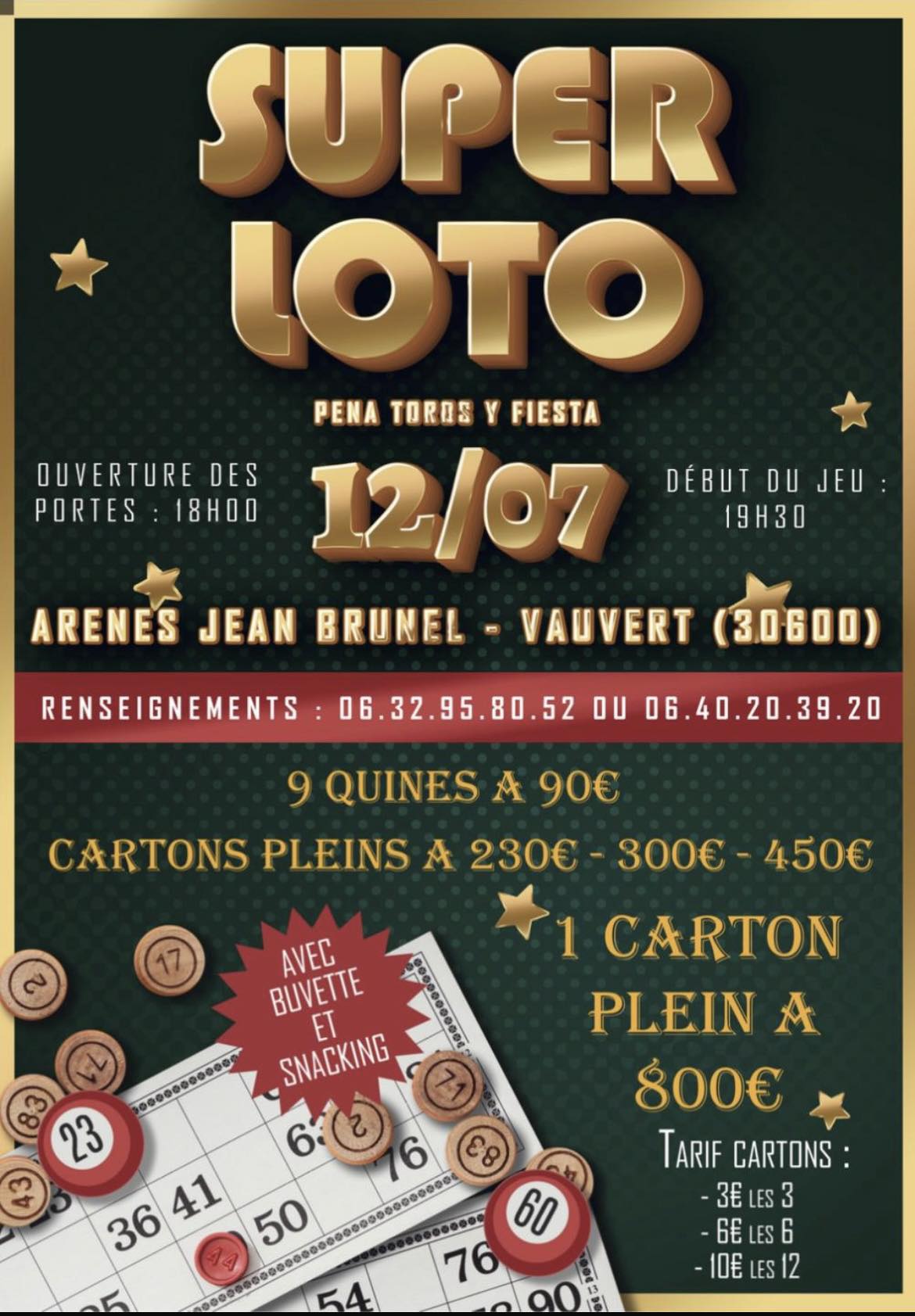 Loto dans les arènes samedi 12 juillet Vauvert