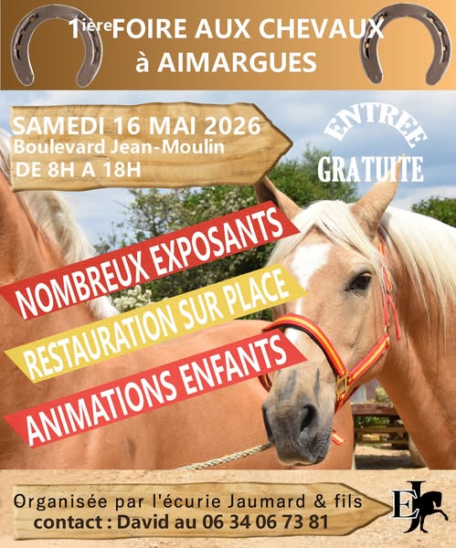 1er Foire aux chevaux d'Aimargues - Samedi 16 mai  2026
