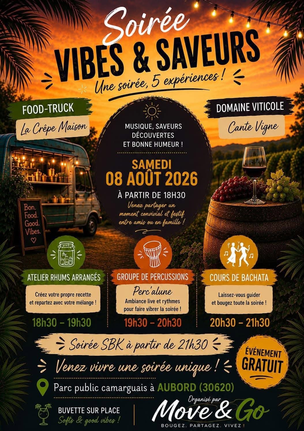 Soirée Vibes & Saveurs - samedi 08 août
