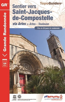 Topo Guide "Saint-Jacques de Compostelle" - GR 653